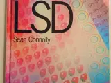 Hvad du bør vide om LSD. Af Sean Connolly
