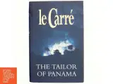 The tailor of Panama af John Le Carré (Bog) - 3
