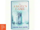The Angel&#39;s Game af Carlos Ruiz Zaf&#243;n (Bog) - 2
