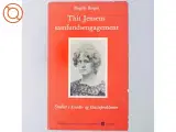 Thit Jensens samfundsengagement: studier i kvinde- og klasseproblemer af Birgitte Borgen (Bog) - 5