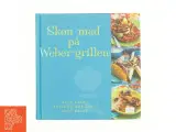 Skøn mad på Weber grillen (Bog) - 3