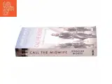 Call the midwife : a true story of the East End in the 1950s af Jennifer Worth (Bog) - 2