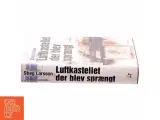 Luftkastelletderblevsprngt Stir up a Hornets&#39; Nest of Girl. Shi Dige Larsen. the Danish Original. Hardcover](chinese Edition) (Bog) - 2