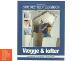 Danmarks store gør det selv leksikon. Bind 6, Vægge & lofter af Jørn Nielsen (Bog) - 2