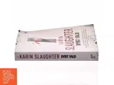 Dybt fald af Karin Slaughter (Bog) - 2