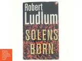 Solens børn af Robert Ludlum (Bog) - 2