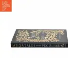 Tales of the peculiar af Ransom Riggs (Bog) - 2