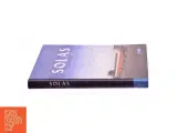 SOLAS: Consolidated Text of the International Convention for the Safety of Life at Sea, 1974, and Its Protocol of 1988 Articles, Annexes and ... All A - 3