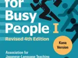 Japanese For Busy People 1 - Kana Edition: Revised 4th Edition