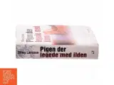 Pigen Der Legede Med Ilden af Stieg Larsson (Bog) - 2