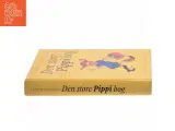 Den store Pippi bog : samlet udgave med alle historierne om Pippi Langstrømpe af Astrid Lindgren (Bog) - 2