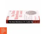 The data warehouse ETL toolkit : practical techniques for extracting, cleaning, conforming, and delivering data (Bog) - 2