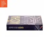 Aisha : krimi af Jesper Stein (Bog) - 2