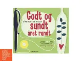 Godt og sundt året rundt : lægens 365 råd til et bedre liv hver dag, hele året af Charlotte Bech (Bog) - 3