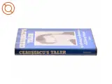 Ceaușescu&#39;s taler af K.Helveg Petersen (bog) - 2