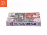 Rød mand - sort mand : roman af Kim Leine (Bog) - 2
