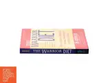 The Warrior Diet af Ori Hofmekler (Bog) - 3