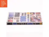 1000 Things to Do in London for Under &#163;10 af Editors of Time Out (Bog) - 2