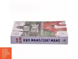 Rød mand - sort mand : roman af Kim Leine (Bog) - 2