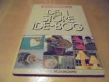 Den store Ide-bog  Meget fin 