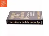 Competing in the information age : strategic alignment in practice af Jerry N. Luftman (Bog) - 2
