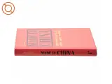 Made in China : kan man leve et år uden varer fra Kina? af Sara Bongiorni (Bog) - 3