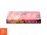Polarcirklen : kriminalroman af Liza Marklund (Bog) - 2
