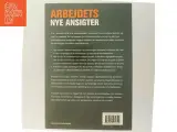 Arbejdets nye ansigter : ledelse af fremtidens medarbejder (Bog) - 3