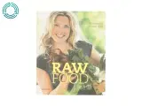 Raw food for livet af Erica Palmcrantz, Irmela Lilja (Bog)