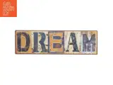 Dekorativ vægskilt med ordet &#39;DREAM&#39; - 2