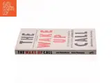 The wake up call : why the pandemic has exposed the weakness of the West - and how to fix it (Bog) - 2