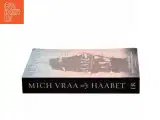 Haabet : 1787-1825 af Mich Vraa (Bog) - 2