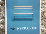 Ind i mindfulness - ulæst.