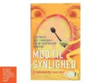 Mod til synlighed : 12 rollemodeller viser vejen (Bog) - 2