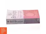 A Short History of Nearly Everything by Bill Bryson af Bill Bryson (Bog) - 2