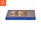 Person og profession : en udfordring for socialrådgivere, sygeplejersker, lærere og pædagoger (Bog) - 2