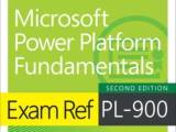 Exam Ref PL-900 Microsoft Power Platform Fundamentals