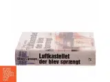 Luftkastelletderblevsprngt Stir up a Hornets&#39; Nest of Girl. Shi Dige Larsen. the Danish Original. Hardcover](chinese Edition) (Bog) - 2