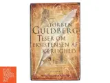 Teser om eksistensen af kærlighed : roman af Torben Guldberg (Bog) - 2