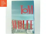 A man in full : a novel af Tom Wolfe (Bog) - 3