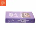 Den skønneste chokoladebutik i Paris af Jenny Colgan (f. 1972) (Bog) - 2