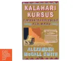Kalahari kursus i maskinskrivning for mænd : roman af Alexander McCall Smith (Bog) - 2