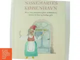 Nissemaries København : på syv ture præsenteres glimt af Københavns historie for børn og barnlige sjæle af Benedikte Lyl - 5