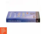 Historien om Arthur Truluv af Elizabeth Berg (f. 1948) (Bog) - 2