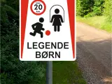 Skilte "Pas På - Legende børn"   SPAR 40 %  Legend - 3