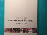 Dansk Mediehistorie 1995-2015 