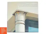 Robert Adam af Richard John (Bog) - 2