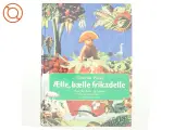 Ælle, bælle frikadelle : mad for børn og voksne af Camilla Plum (Bog)