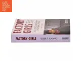 Factory girls : Voices from the heart of modern China af Leslie T. Chang (Bog) - 2
