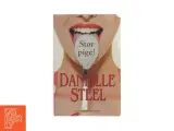 Stor pige af Daniel Steel (Bog) - 2